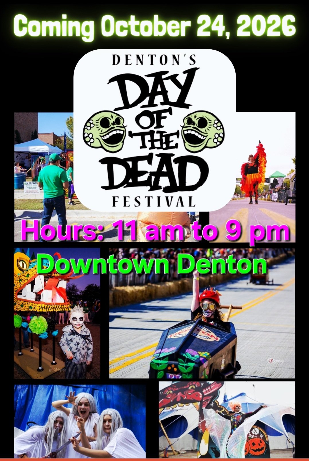 Denton Day of the Dead Downtown Denton, TX October 24th 11 am to 9 pm